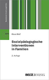 Sozialpädagogische Interventionen in Familien